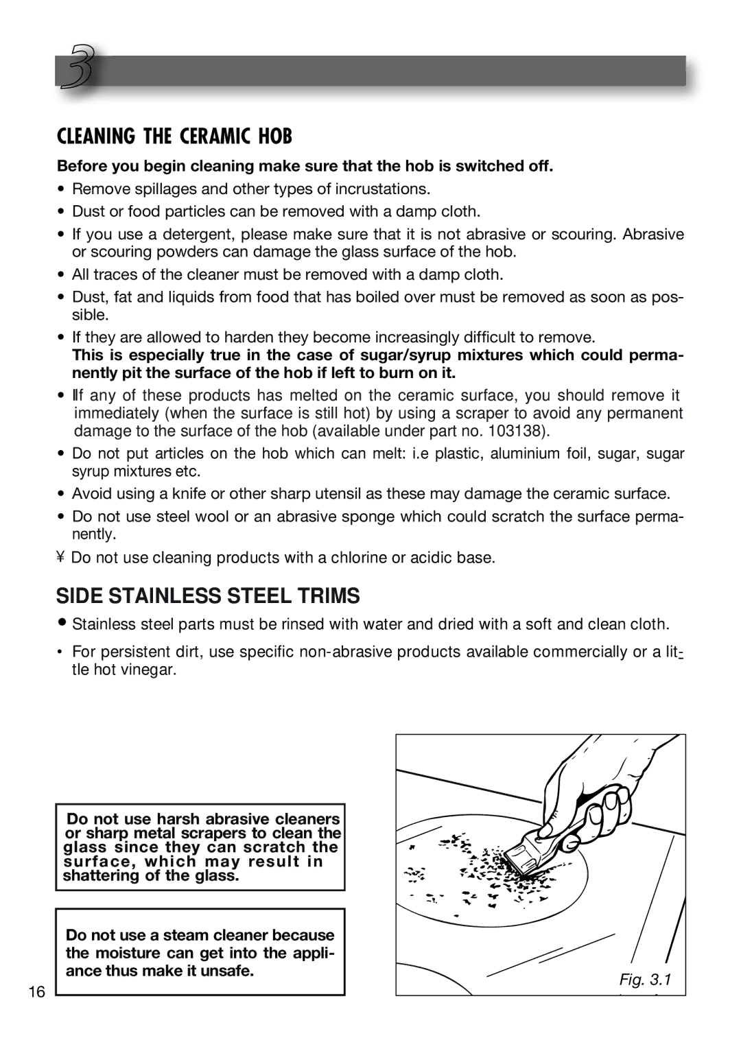 DeLonghi DE302IB manual Cleaning AND MAINTENANCE, Cleaning the Ceramic HOB 